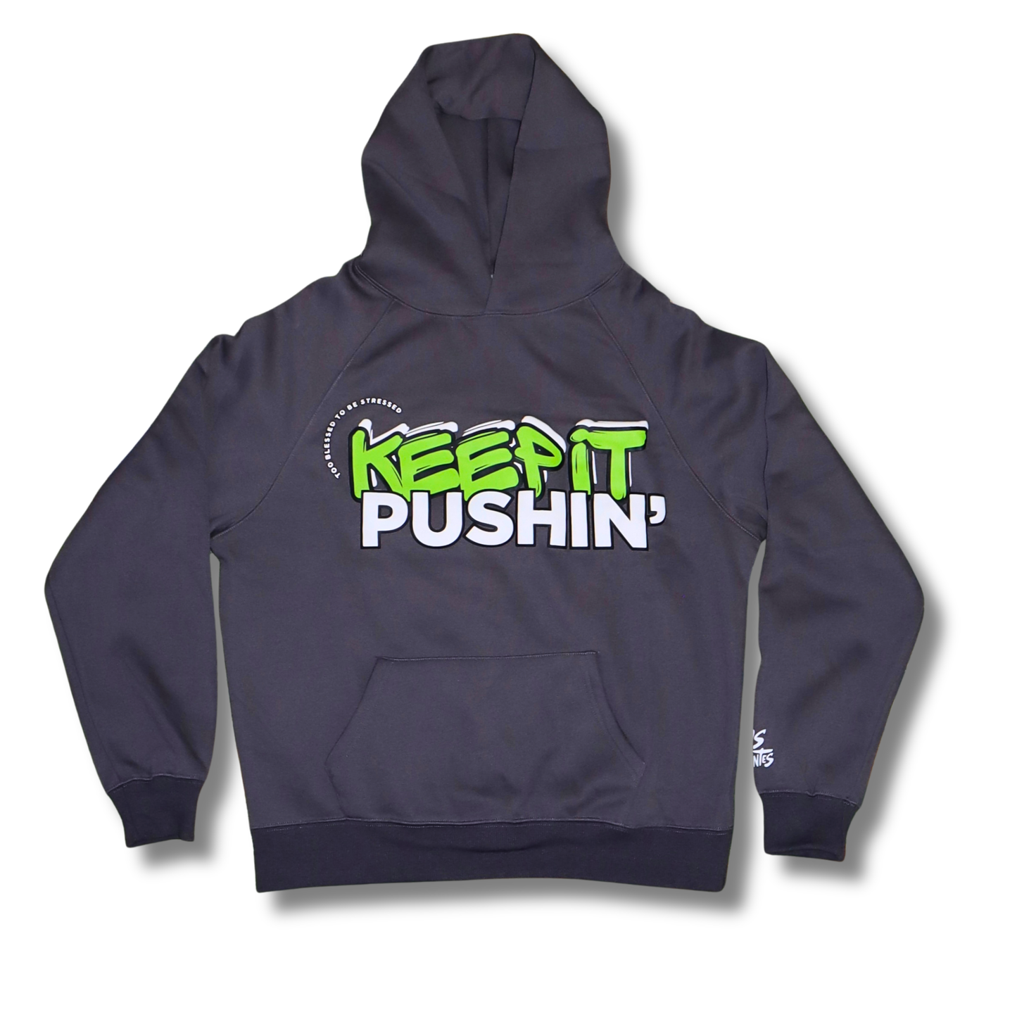 “Keep It Pushin” Hoodie