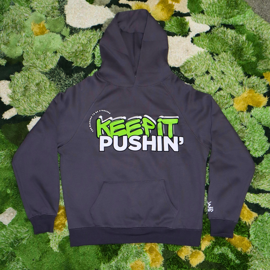 “Keep It Pushin” Hoodie